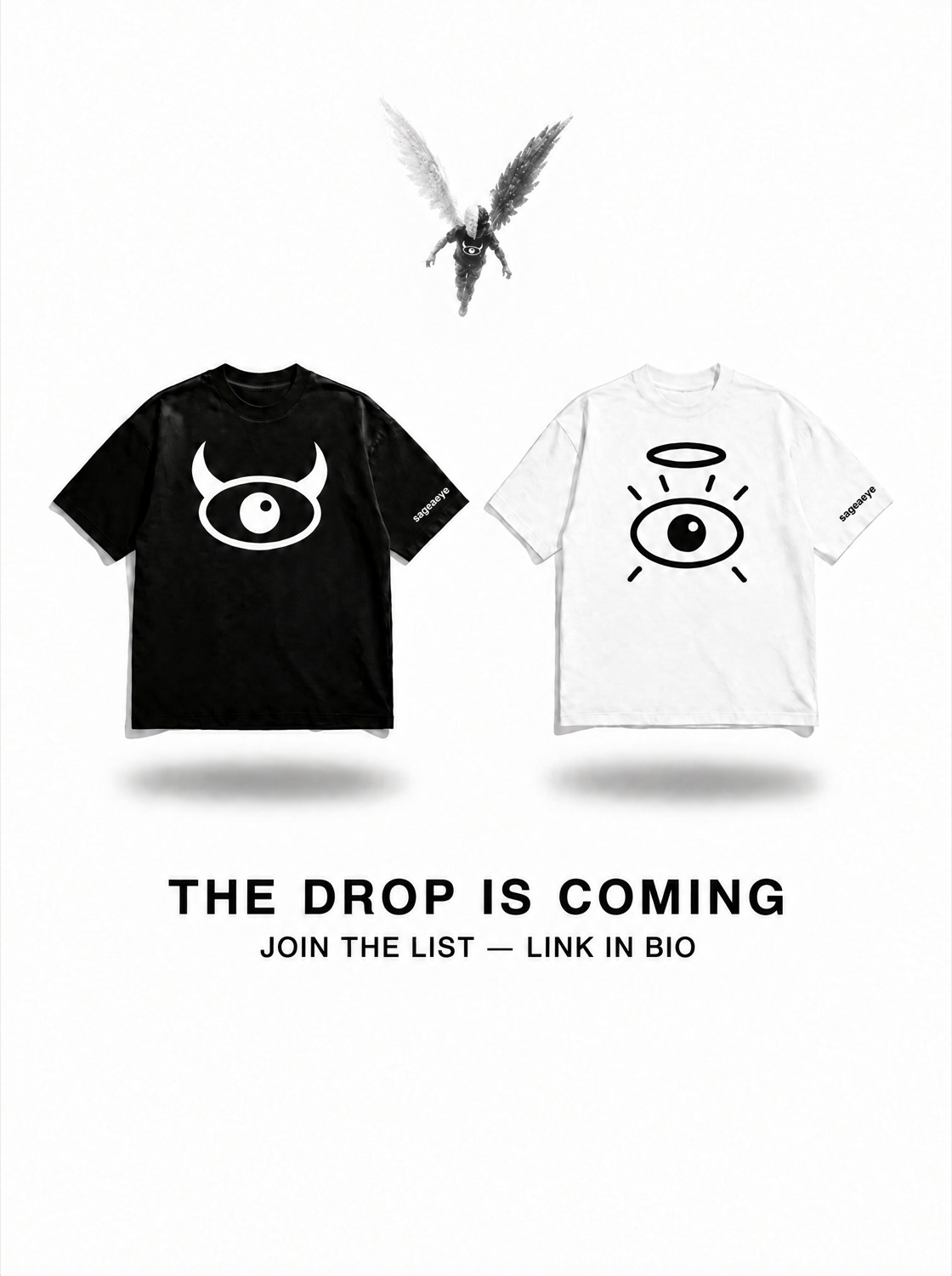 The drop poster: the black horns tee and the white halo tee